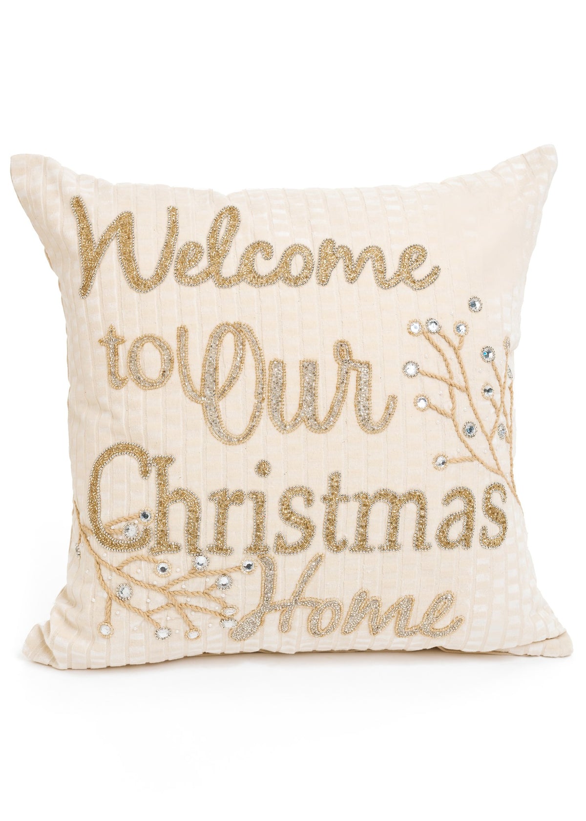 ADV - WELCOME TO OUR CHRISTMAS HOME 20X20 PILLOW