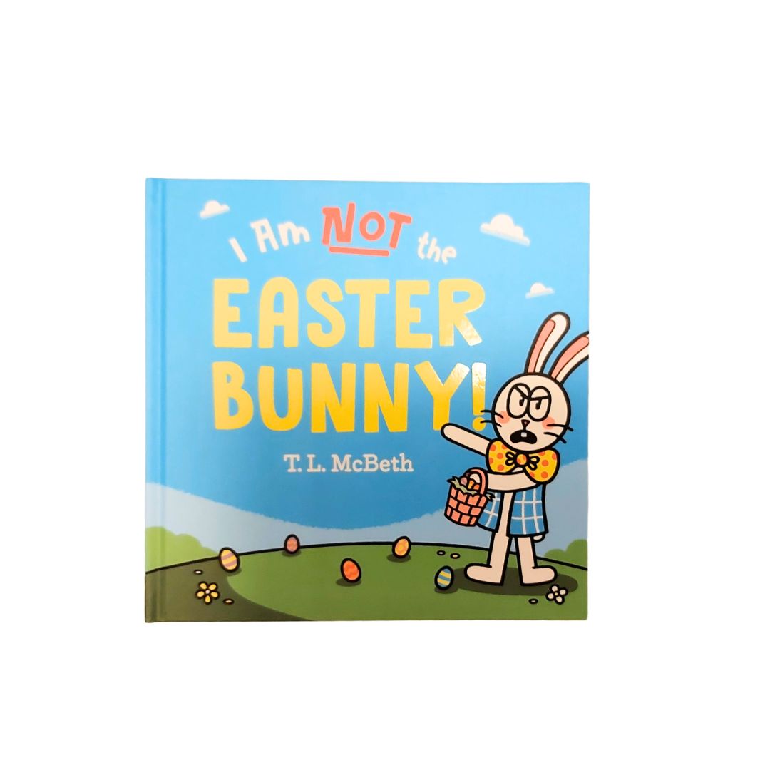 PENGUIN RANDOM HOUSE- "I AM NOT THE EASTER BUNNY" BOOK