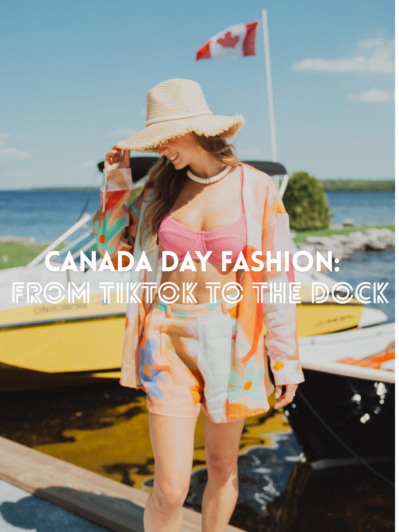 Canada Day style: from Tim Tok to the dock