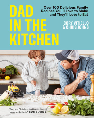 PENGUIN RANDOM HOUSE- "DAD IN THE KITCHEN" COOKBOOK