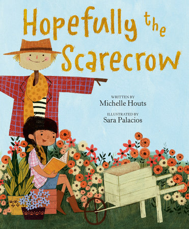PENGUIN RANDOM HOUSE- "HOPEFULLY THE SCARECROW" BOOK