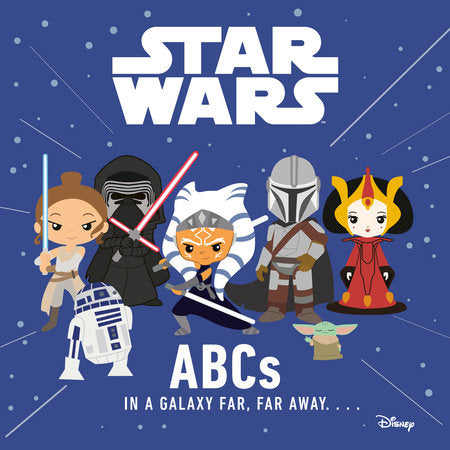 STAR WARS - ABCS IN A GALAXY FAR FAR AWAY