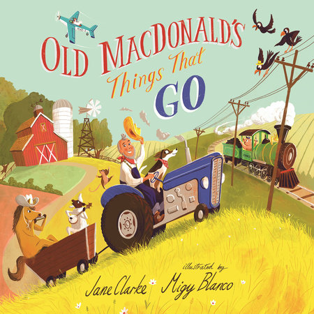 PRH - OLD MACDONALDS THINGS THAT GO BOOK