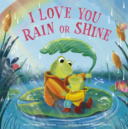 I LOVE YOU RAIN OR SHINE BOOK