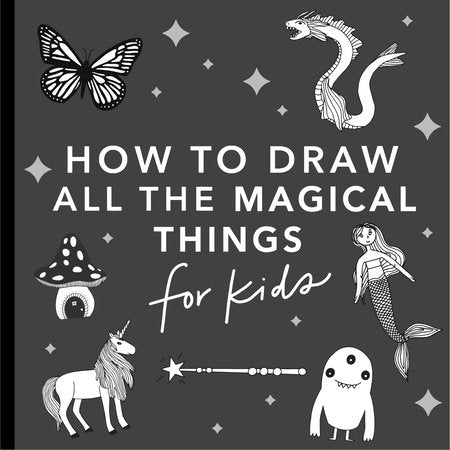 PRH - HOW TO DRAW MAGICAL THINGS BOOK