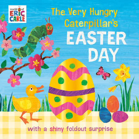 PRH- THE VERY HUNGRY CATERPILLAR'S EASTER DAY BOOK