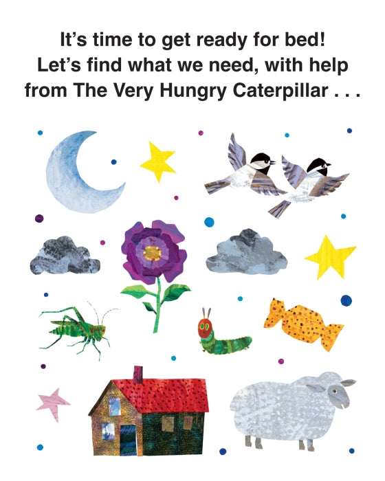 CAN YOU FIND IT? BEDTIME WITH THE VERY HUNGRY CATERPILLAR